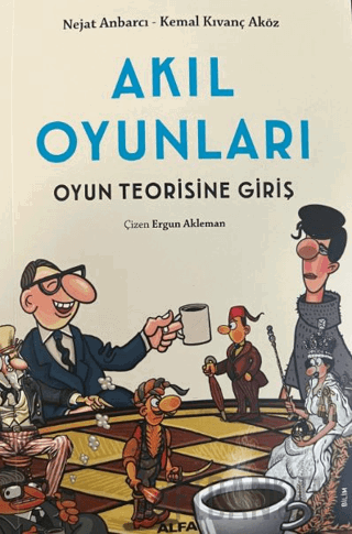 Akıl Oyunları - Oyun Teorisine Giriş