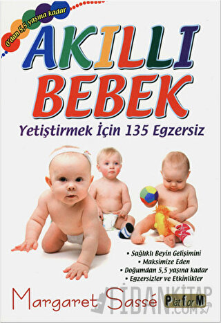 Akıllı Bebek - Yetiştirmek için 135 Egzersiz