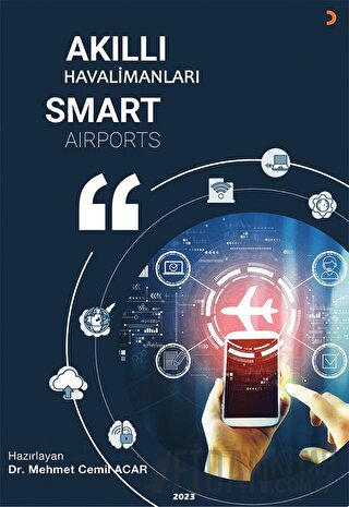 Akıllı Havalimanları Smart Airports Mehmet Cemil Acar