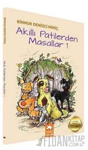 Akıllı Patilerden Masallar 1