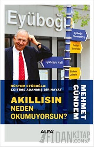 Akıllısın Neden Okumuyorsun? (Ciltli)