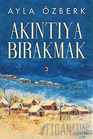 Akıntıya Bırakmak