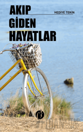 Akıp Giden Hayatlar