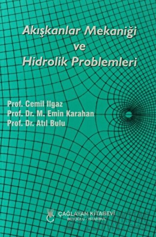 Akışkanlar Mekaniği ve Hidrolik Problemleri