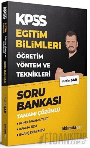 Aklımdavar Yayıncılık KPSS Eğitim Bilimleri Öğretim Yöntem ve Teknikle