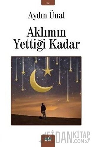 Aklımın Yettiği Kadar
