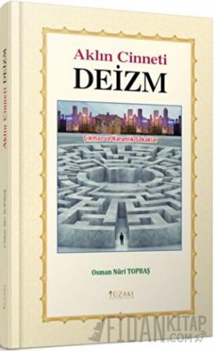 Aklın Cinneti Deizm (Ciltli)