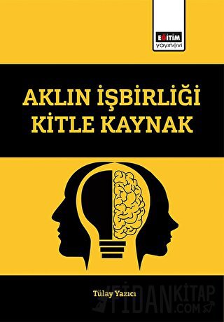 Aklın İşbirliği Kitle Kaynak