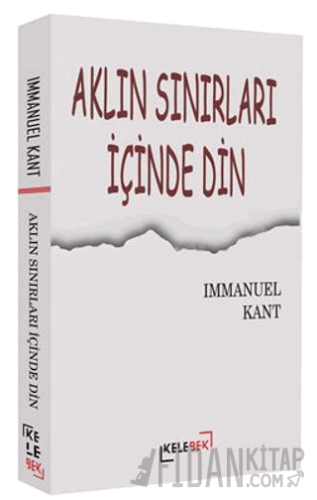 Aklın Sınırları İçinde Din