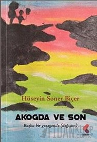 Akogda ve Son
