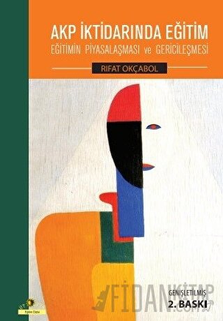 AKP İktidarında Eğitim Rıfat Okçabol