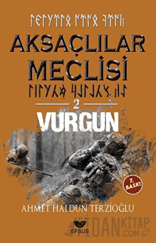 Aksaçlılar Meclisi 2 - Vurgun