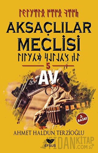 Aksaçlılar Meclisi 5 - Av
