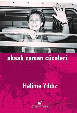 Aksak Zaman Cüceleri (Ciltli)