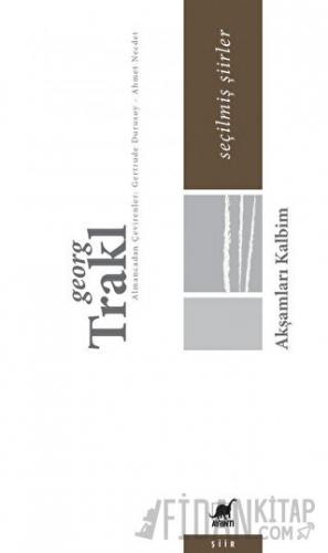 Akşamları Kalbim - Seçilmiş Şiirler