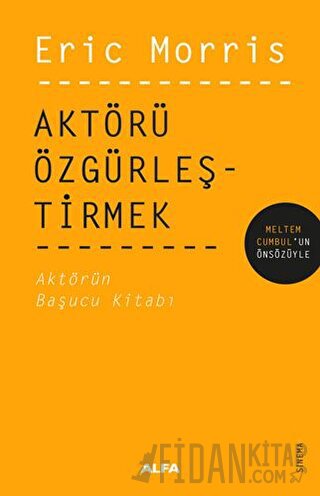 Aktörü Özgürleştirmek