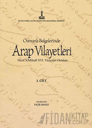 Al-Bilad al-Arabiyya fi al-wathaiq al-Uthmaniyya - Osmanlı Belgelerind