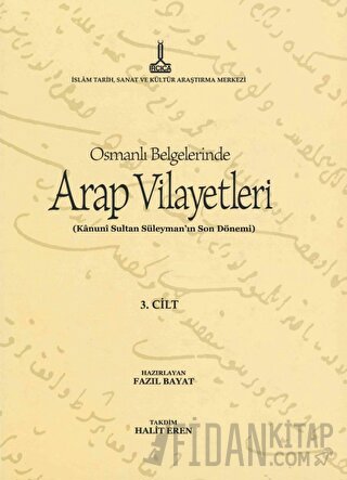 Al-Bilad al-Arabiyya fi al-wathaiq al-Uthmaniyya - Osmanlı Belgelerind