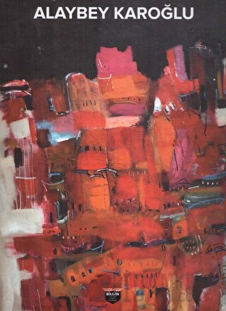 Alaybey Karoğlu (Ciltli)
