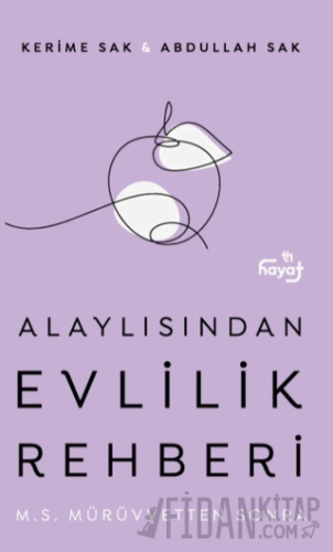 Alaylısından Evlilik Rehberi