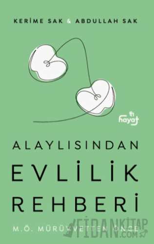 Alaylısından Evlilik Rehberi
