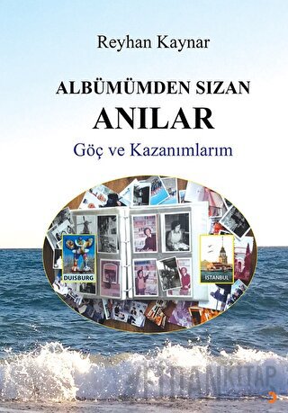 Albümümden Sızan Anılar