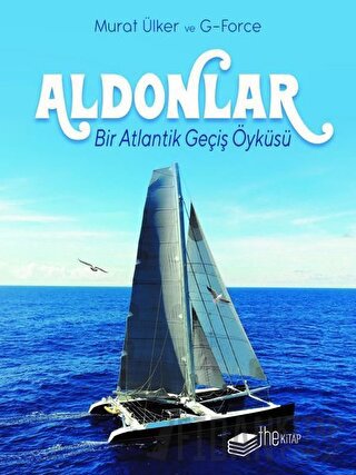 Aldonlar: Bir Atlantik Geçiş Öyküsü (Kutulu Deri Kapak) (Ciltli) Murat