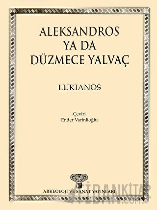 Aleksandros ya da Düzmece Yalvaç