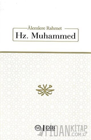 Alemlere Rahmet Hz. Muhammet (Ciltli)