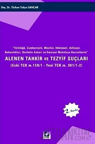 Alenen Tahkir ve Tezyif Suçları