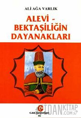 Alevi - Bektaşiliğin Dayanakları