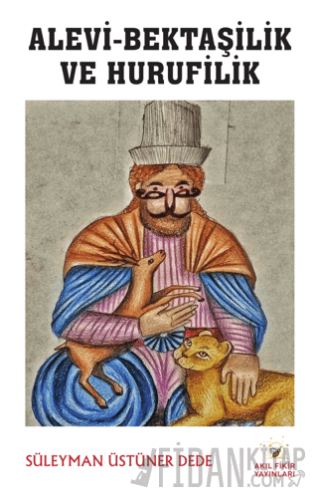 Alevi-Bektaşilik ve Hurufilik