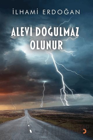 Alevi Doğulmaz Olunur