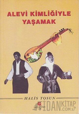 Alevi Kimliğiyle Yaşamak