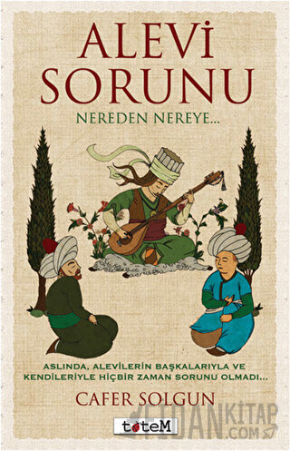 Alevi Sorunu Nereden Nereye...