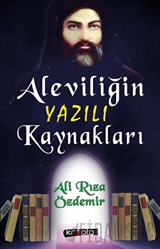Aleviliğin Yazılı Kaynakları