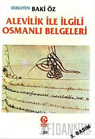 Alevilik ile İlgili Osmanlı Belgeleri