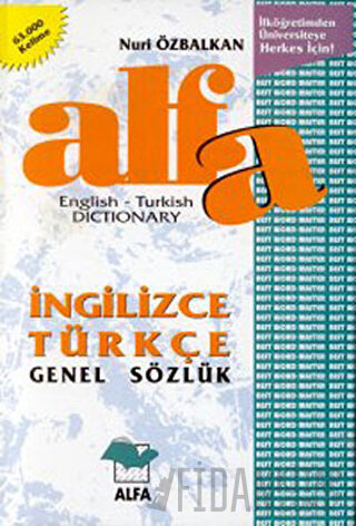Alfa İngilizce Türkçe Genel Sözlük English-Turkish Dictionary (Ciltli)