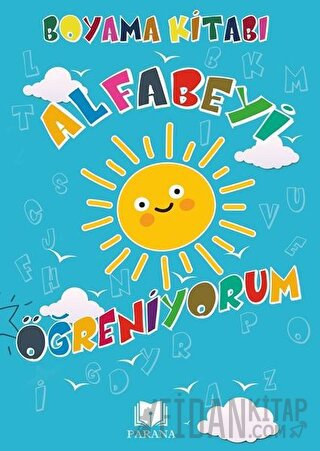 Alfabeyi Öğreniyorum - Boyama Kitabı