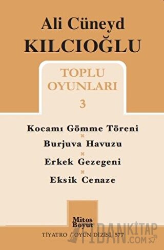 Ali Cüneyd Kılcıoğlu Toplu Oyunları 3