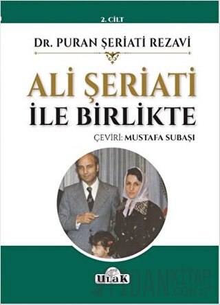 Ali Şeriati İle Birlikte (2.Cilt)