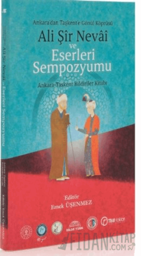 Ali Şir Nevai ve Eserleri Sempozyumu
