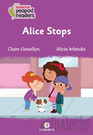 Alice Stops