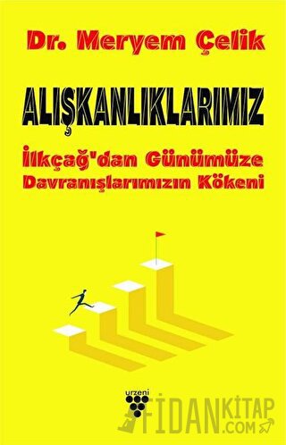 Alışkanlıklarımız
