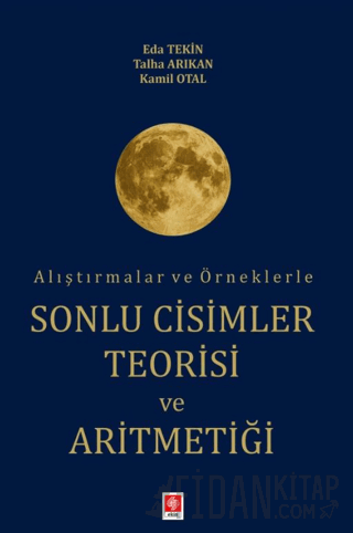 Alıştırmalar ve Örneklerle Sonlu Cisimler Teorisi ve Aritmetiği