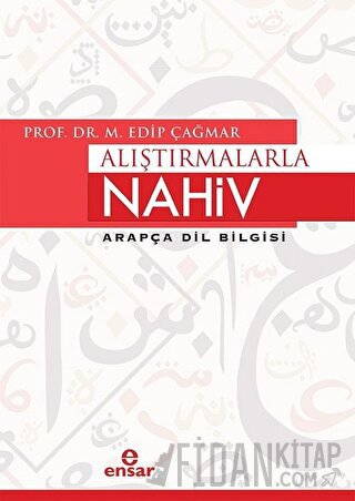 Alıştırmalarla Nahiv Arapça Dil Bilgisi