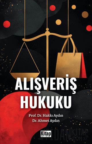 Alışveriş Hukuku Ahmet Aydın