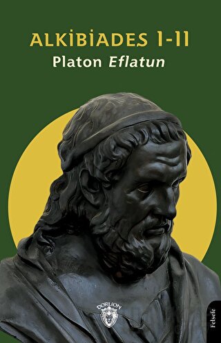 Alkibiades I-II Platon (Eflatun)