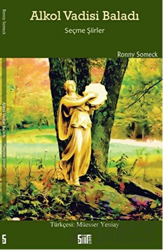 Alkol Vadisi Baladı - Seçme Şiirler