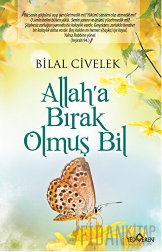 Allah’a Bırak Olmuş Bil